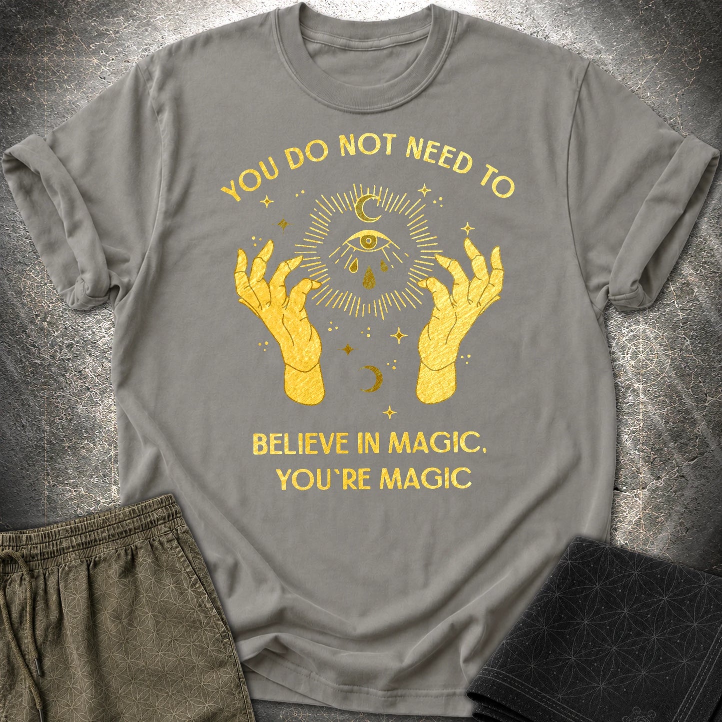 You're Magic T-Shirt - You're Magic T-Shirt - Charcoal