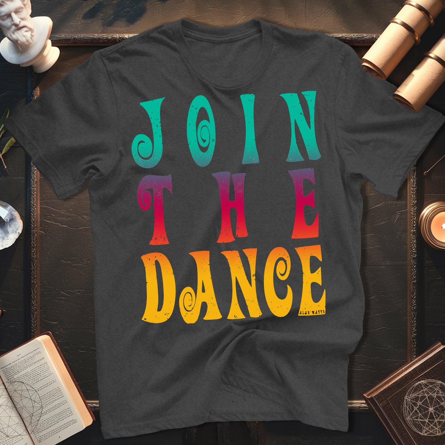 Alan Watts Join The Dance T-Shirt