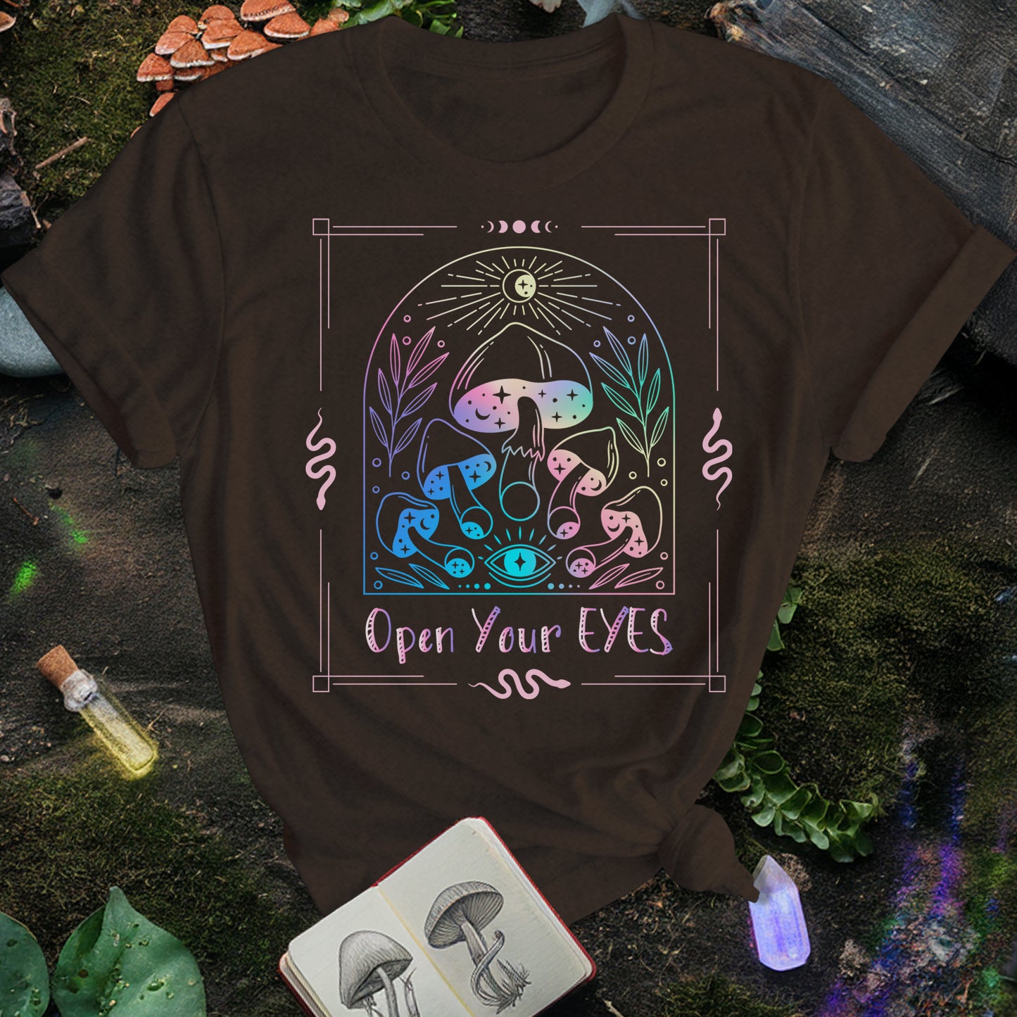 Open Your Eyes Mushrooms T-Shirt