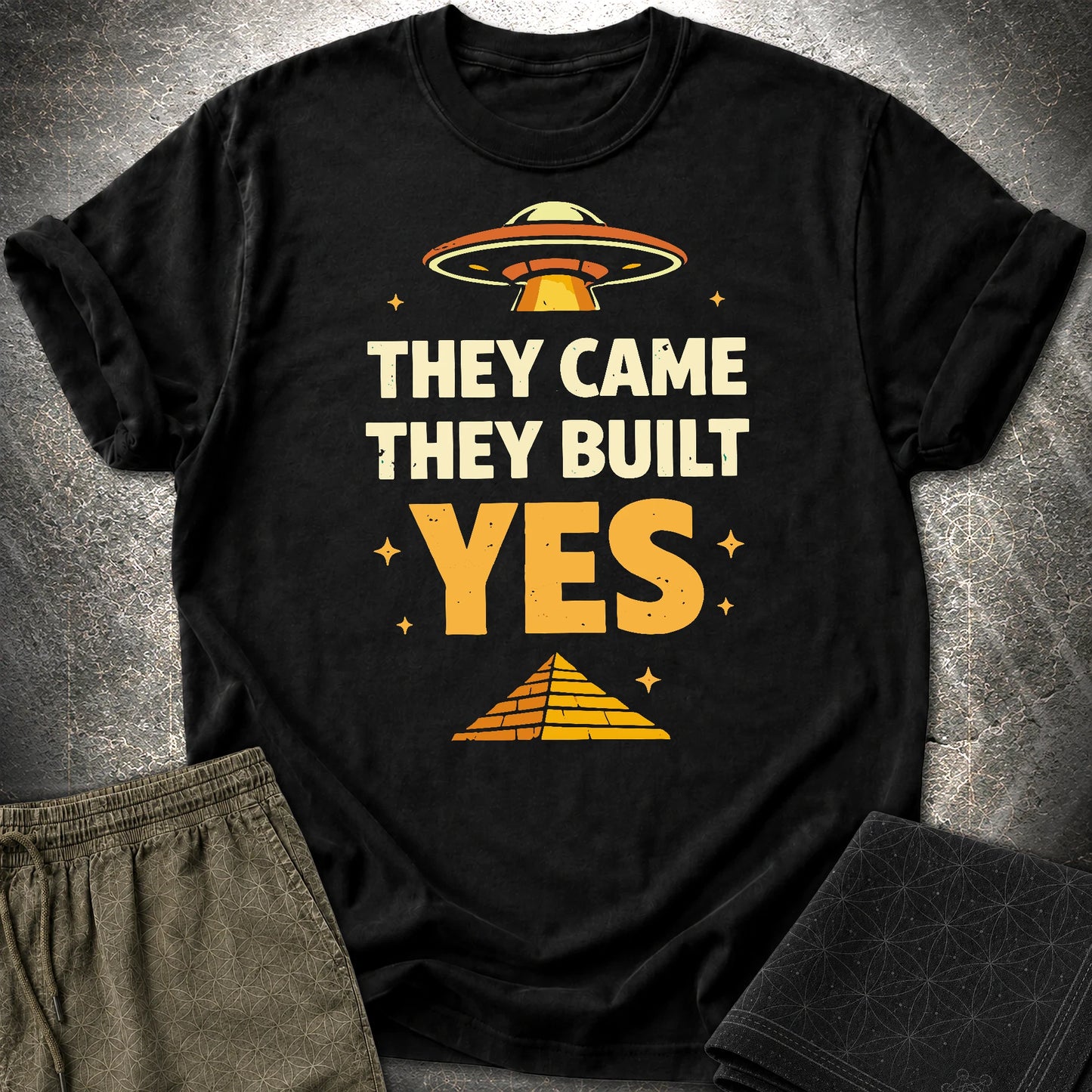 They Came They Built Yes - They Came They Built Yes T-Shirt - Black