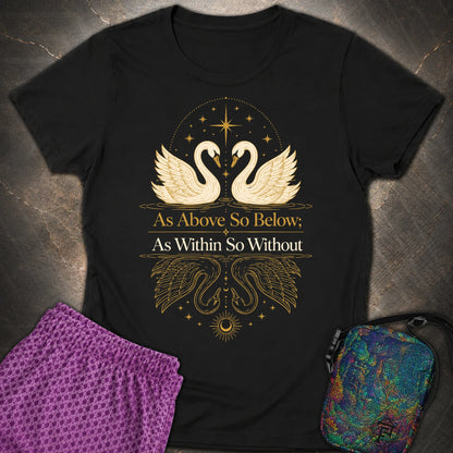 As Above So Below Swans - As Above So Below Swans Womens T-Shirt - Black