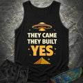 They Came, They Built - Yes Comfort Tank Top