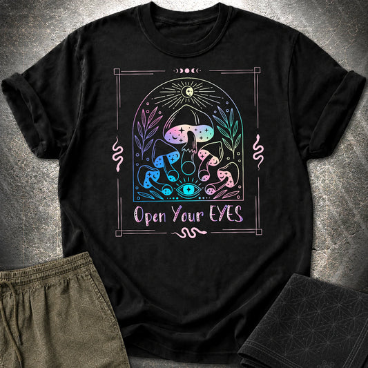 Open Your Eyes Mushrooms T-Shirt - Open Your Eyes Mushrooms T-Shirt - Black