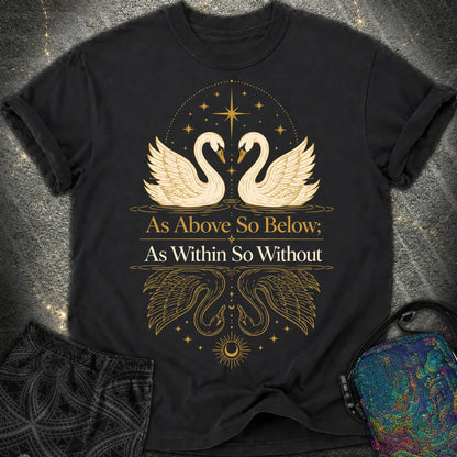 As Above So Below Swans - As Above So Below Swans Comfort T-Shirt - Black