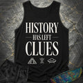 History Has Left Clues - Light Ink Comfort Tank Top