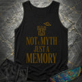 Not a Myth, Just a Memory - Gold Comfort Tank Top