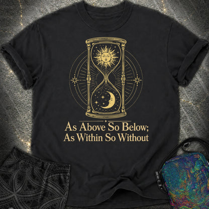As Above So Below Hourglass - As Above So Below Hourglass Comfort T-Shirt - Black