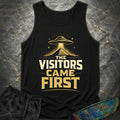 The Visitors Came First - Gold Comfort Tank Top