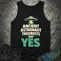 Ancient Astronaut Theorists Say Yes - Green Comfort Tank Top