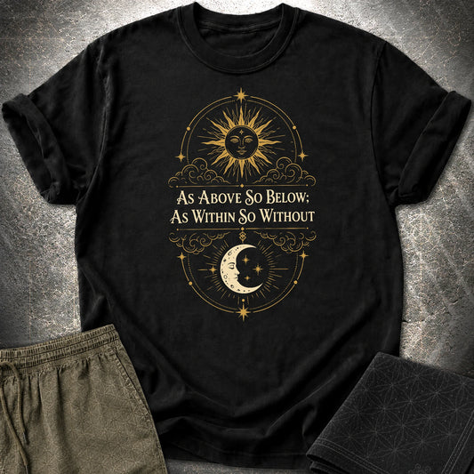 As Above So Below Sun Moon Colored - As Above So Below Sun Moon Colored T-Shirt - Black