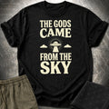 The Gods Came From the Sky - Gold T-Shirt