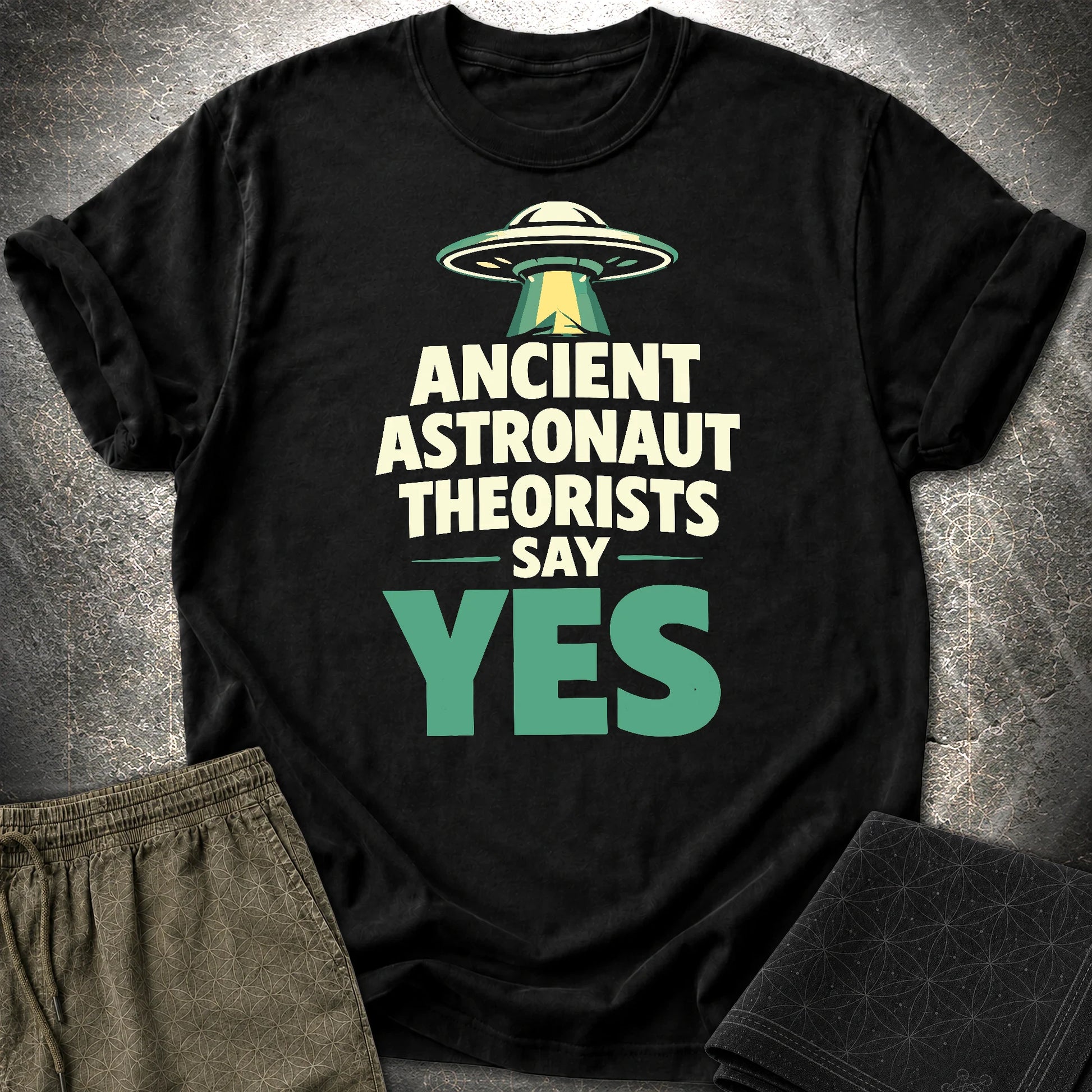 Ancient Astronaut Sey Yes 2 - Ancient Astronaut Sey Yes 2 T-Shirt - Black