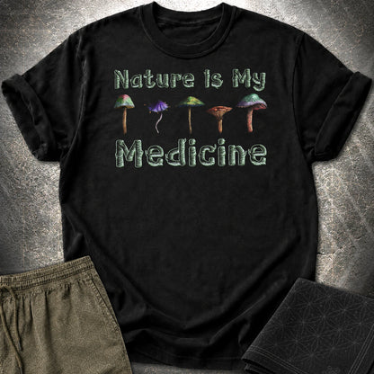 Nature Is My Medicine T-Shirt - Nature Is My Medicine T-Shirt - Black