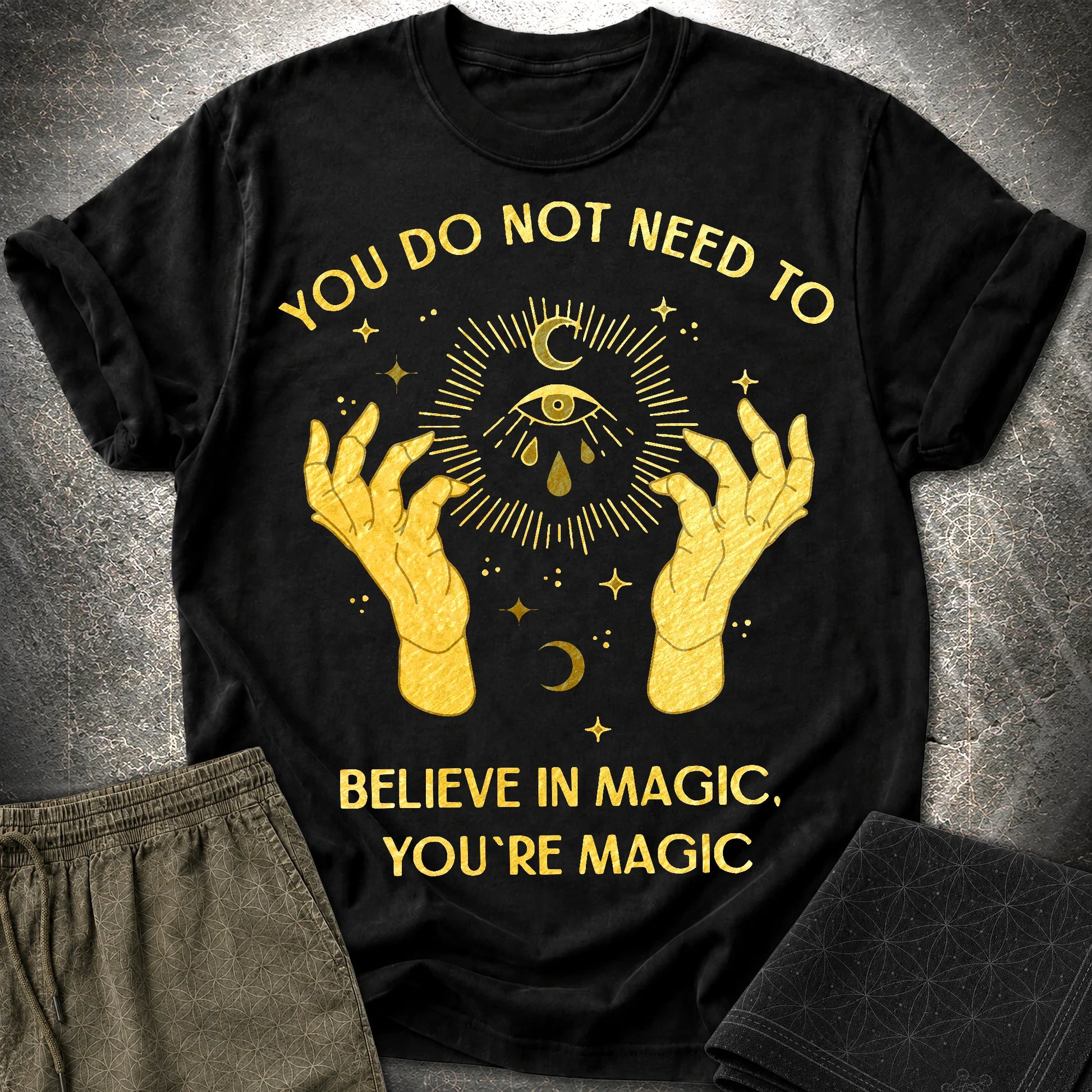 You're Magic T-Shirt - You're Magic T-Shirt - Black