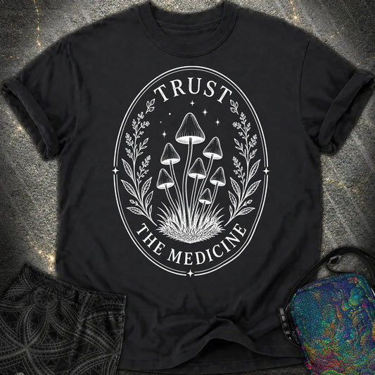Trust The Medicine Mushroom Comfort T-Shirt - Trust The Medicine Mushroom Comfort T-Shirt - Black