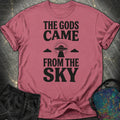 The Gods Came From the Sky - Dark Ink Comfort T-Shirt