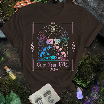 Open Your Eyes Mushrooms T-Shirt