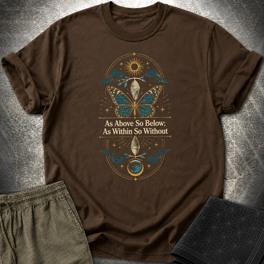 As Above So Below Transformation - As Above So Below Transformation T-Shirt - Dark Chocolate