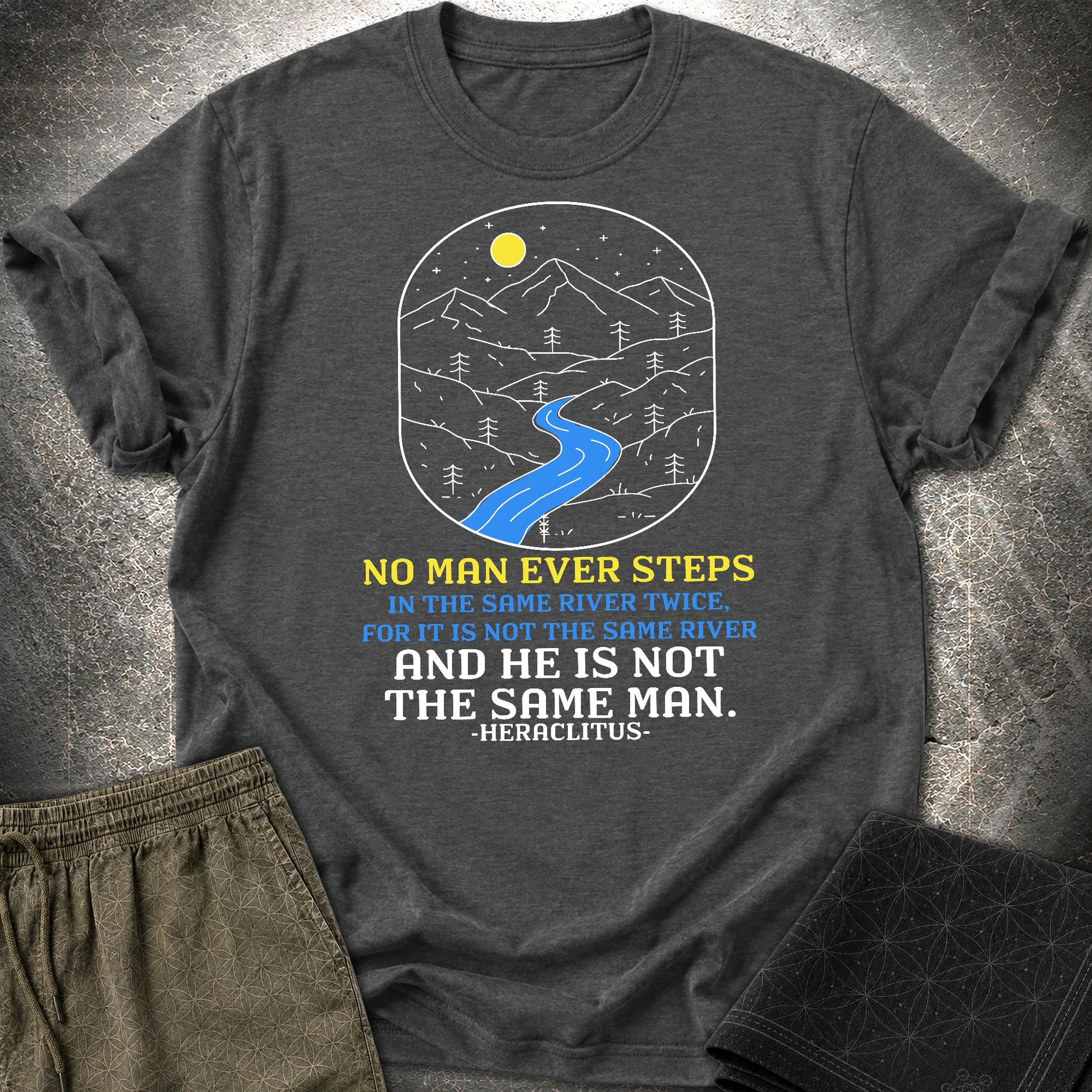 Heraclitus River Quote T-Shirt - Heraclitus River Quote T-Shirt - Dark Heather Grey