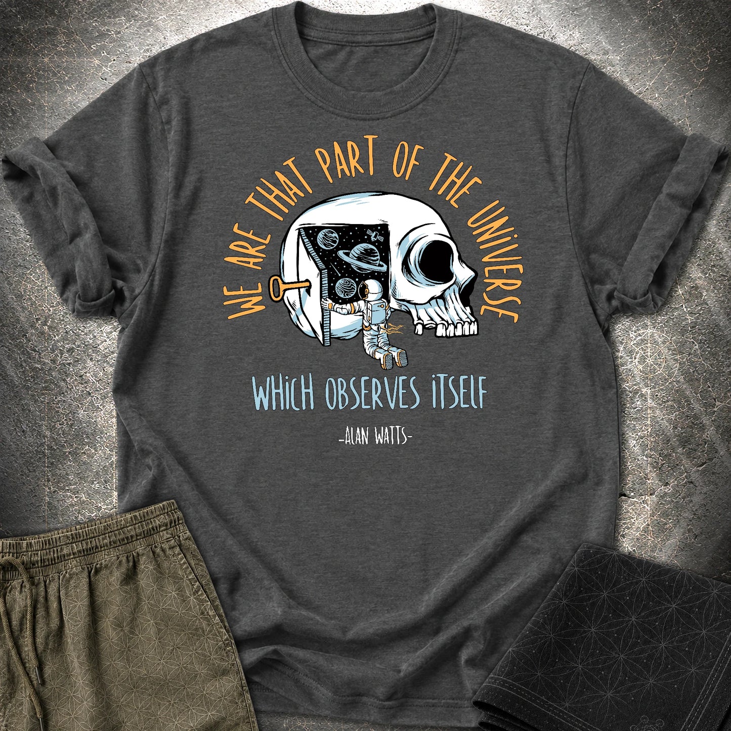Alan Watts Part Of Universe T-Shirt - Alan Watts Part Of Universe T-Shirt - Dark Heather Grey