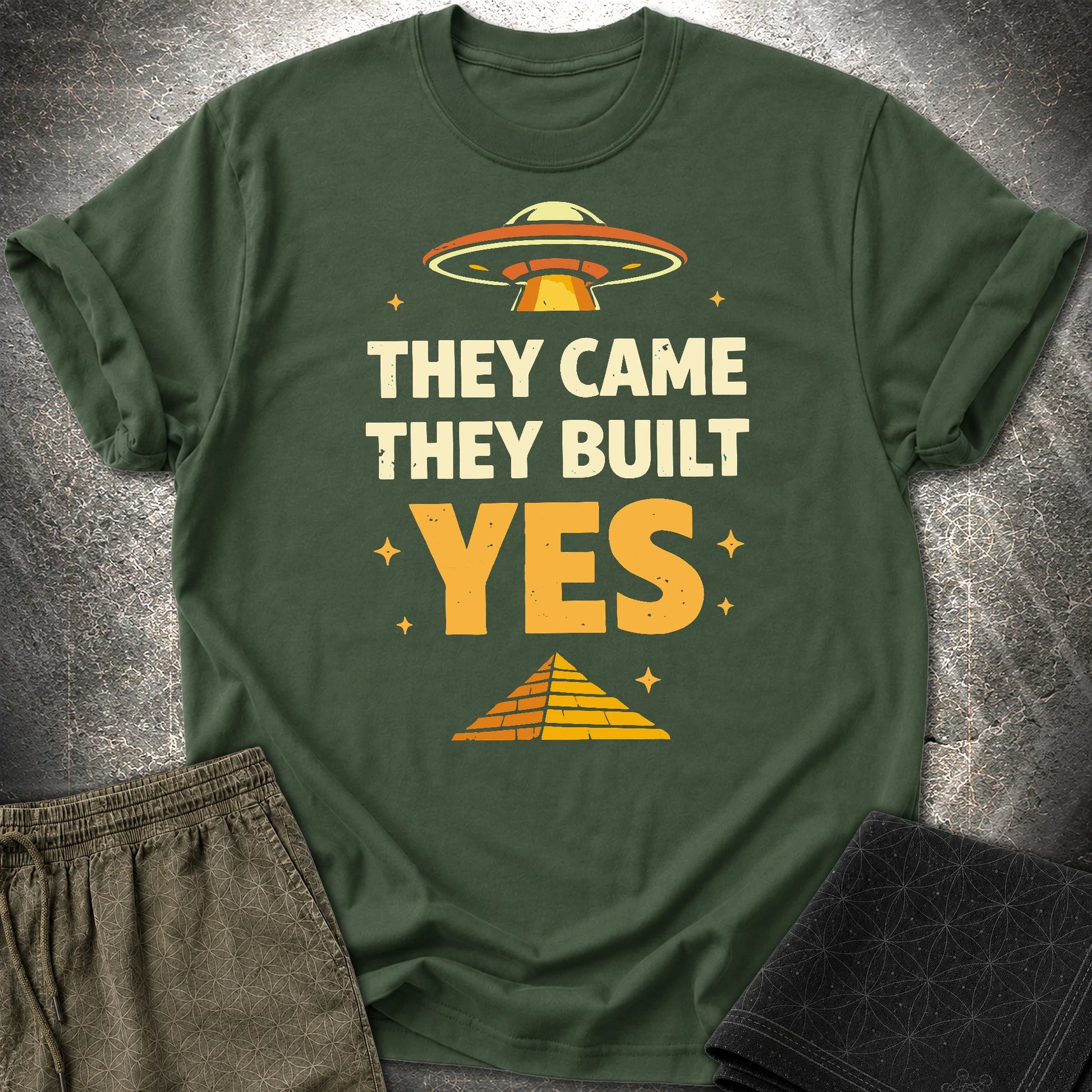 They Came They Built Yes - They Came They Built Yes T-Shirt - Forest Green