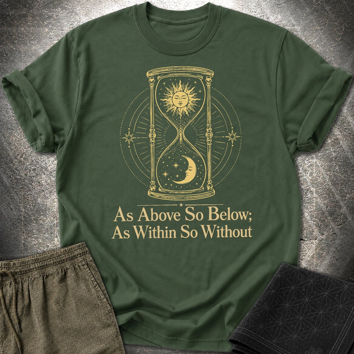 As Above So Below Hourglass - As Above So Below Hourglass T-Shirt - Forest Green