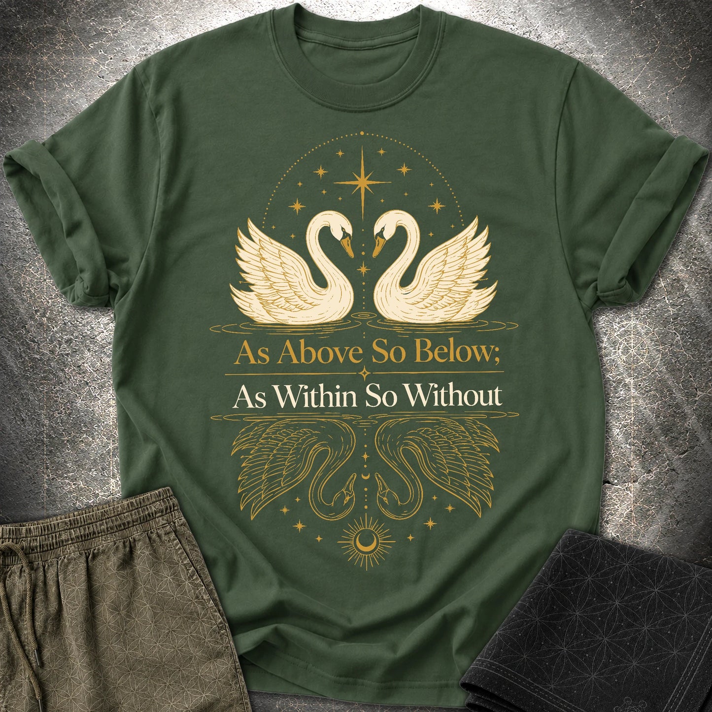 As Above So Below Swans - As Above So Below Swans T-Shirt - Forest Green