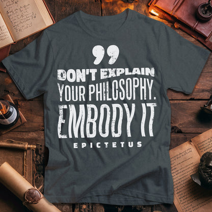 Epictetus Embody Philosophy T-Shirt