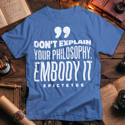 Epictetus Embody Philosophy T-Shirt