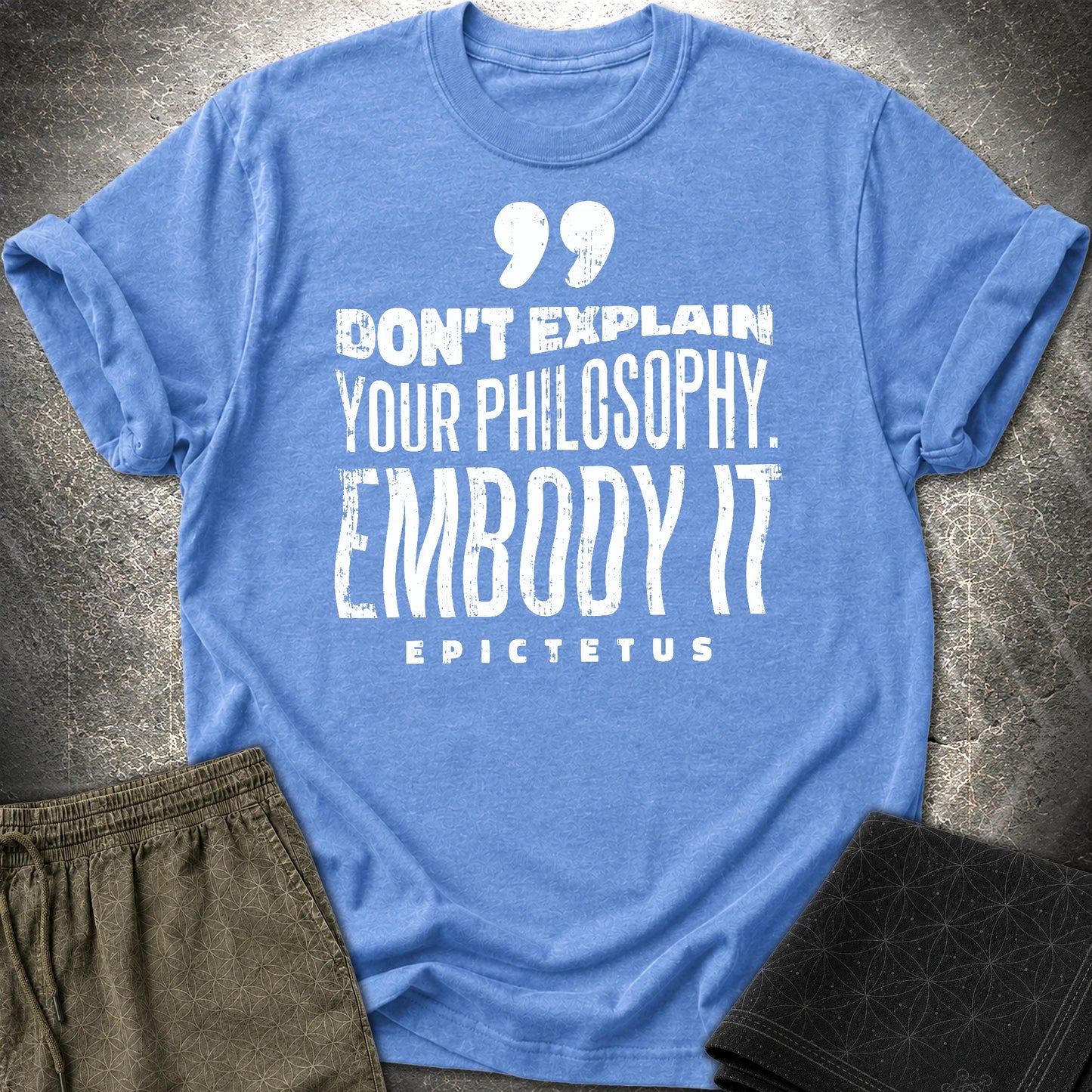 Epictetus Embody Philosophy T-Shirt - Epictetus Embody Philosophy T-Shirt - Heather Royal