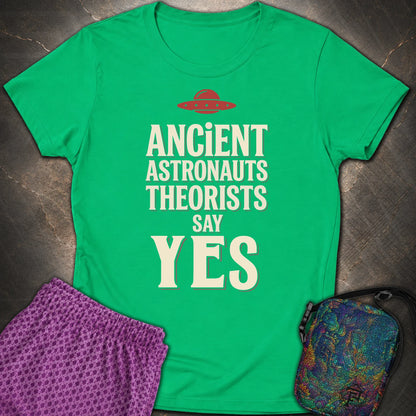 Ancient Astronaut Sey Yes 3 - Ancient Astronaut Sey Yes 3 Womens T-Shirt - Irish Green