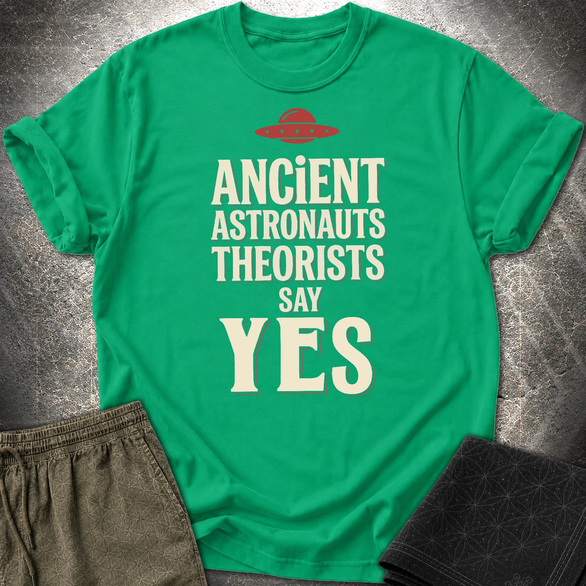 Ancient Astronaut Sey Yes 3 - Ancient Astronaut Sey Yes 3 T-Shirt - Kelly Green