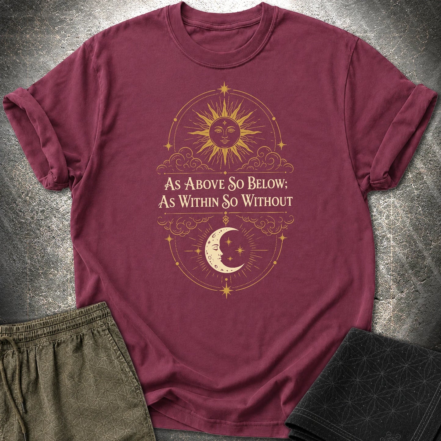 As Above So Below Sun Moon Colored - As Above So Below Sun Moon Colored T-Shirt - Maroon