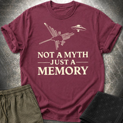 NOT MYTH JUST MEMORY - NOT MYTH JUST MEMORY T-Shirt - Maroon