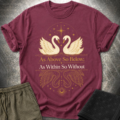 As Above So Below Swans - As Above So Below Swans T-Shirt - Maroon