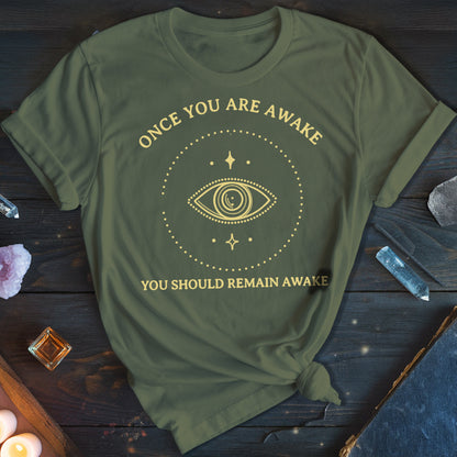 Remain Awake T-Shirt