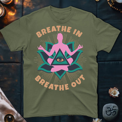 Breathe In Breathe Out T-Shirt