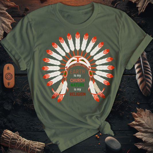 Earth Is My Church T-Shirt