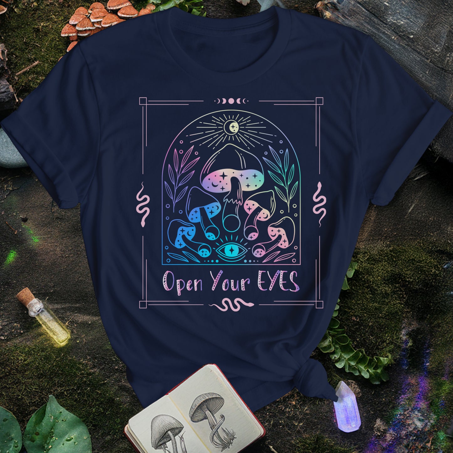 Open Your Eyes Mushrooms T-Shirt
