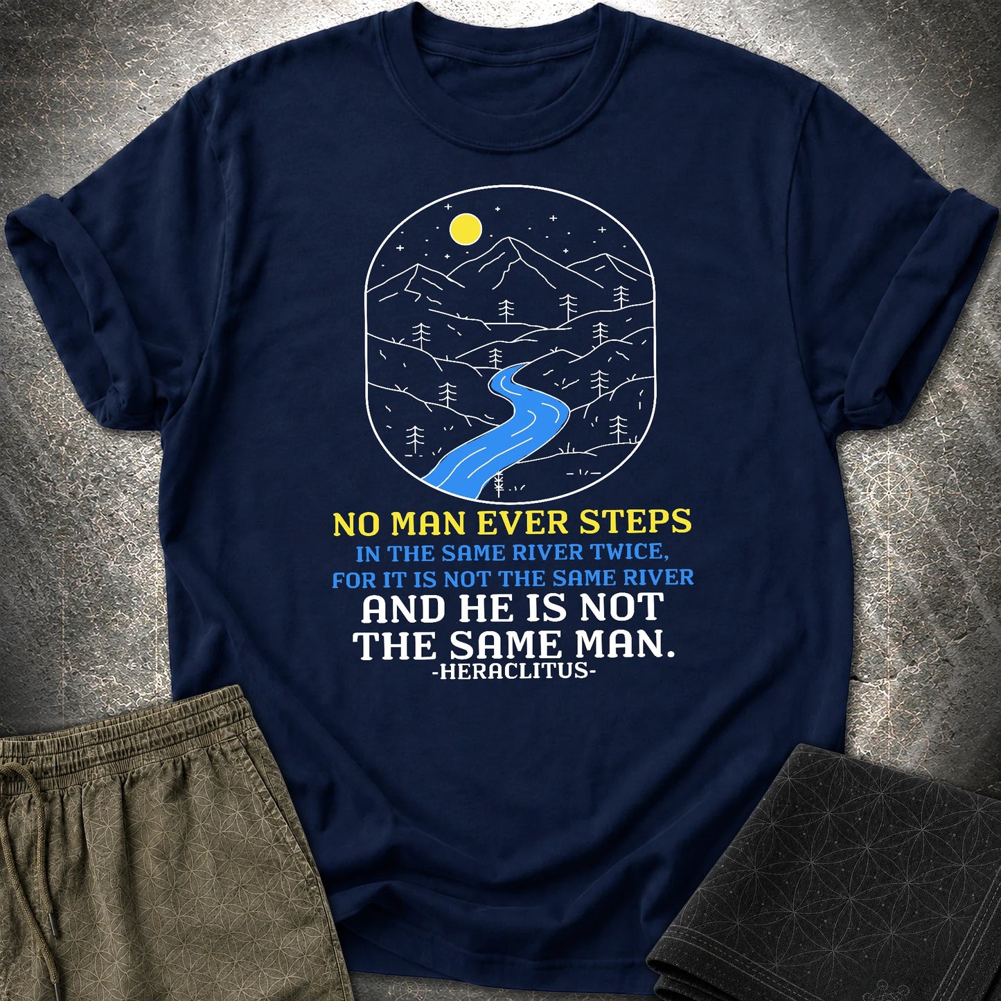 Heraclitus River Quote T-Shirt - Heraclitus River Quote T-Shirt - Navy