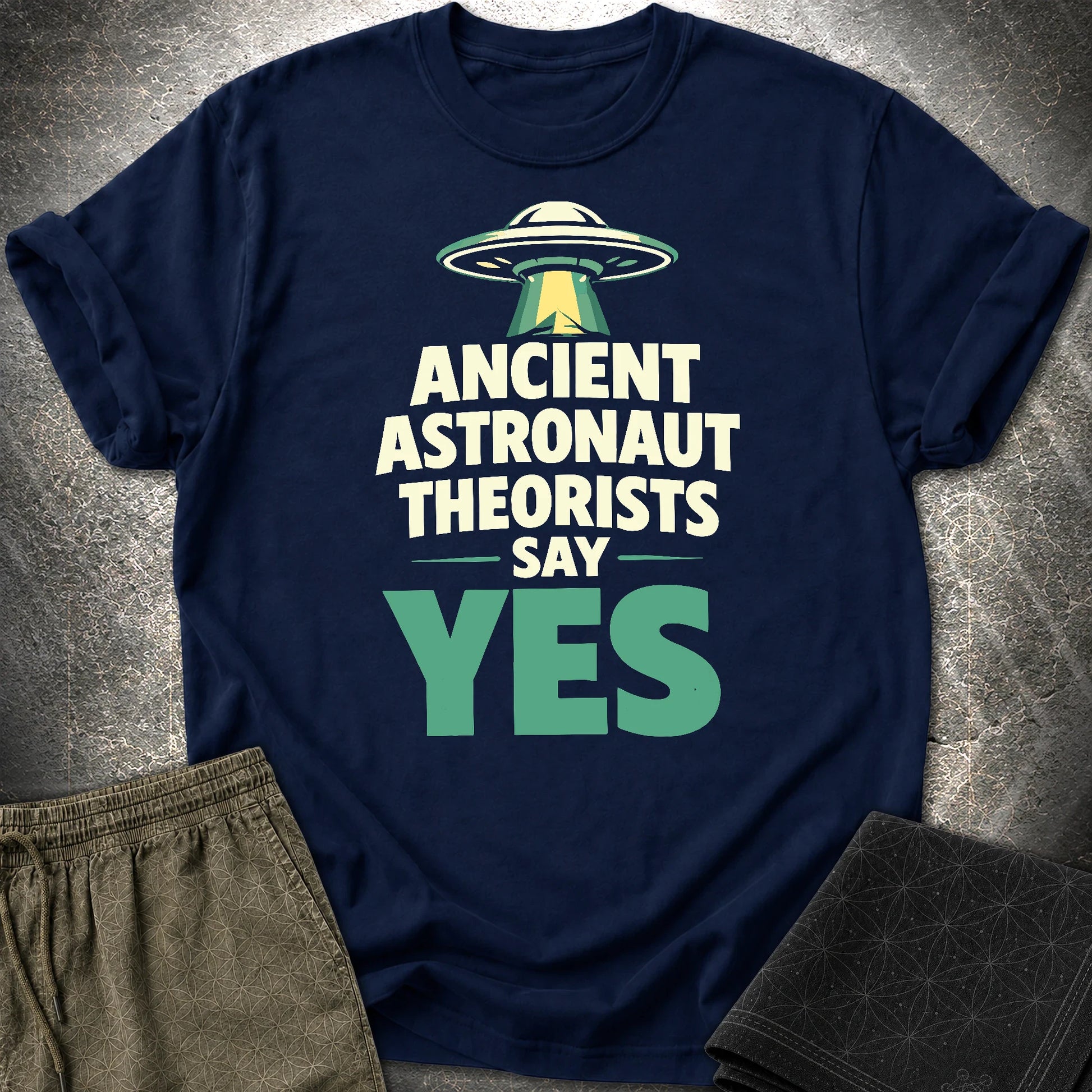 Ancient Astronaut Sey Yes 2 - Ancient Astronaut Sey Yes 2 T-Shirt - Navy