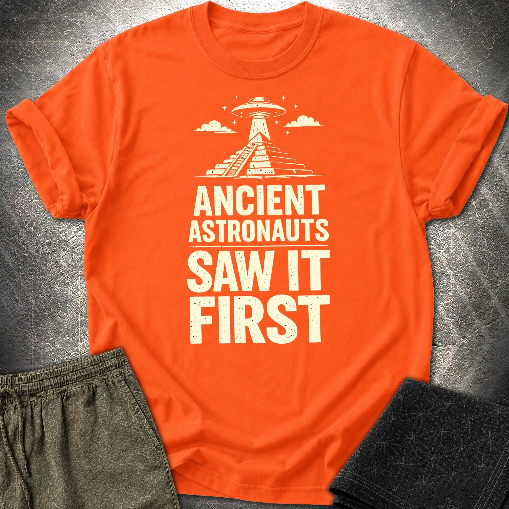 Ancient Astronaut Saw It First - Ancient Astronaut Saw It First T-Shirt - Orange