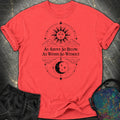 As Above So Below Sun Moon Comfort T-Shirt