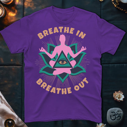 Breathe In Breathe Out T-Shirt