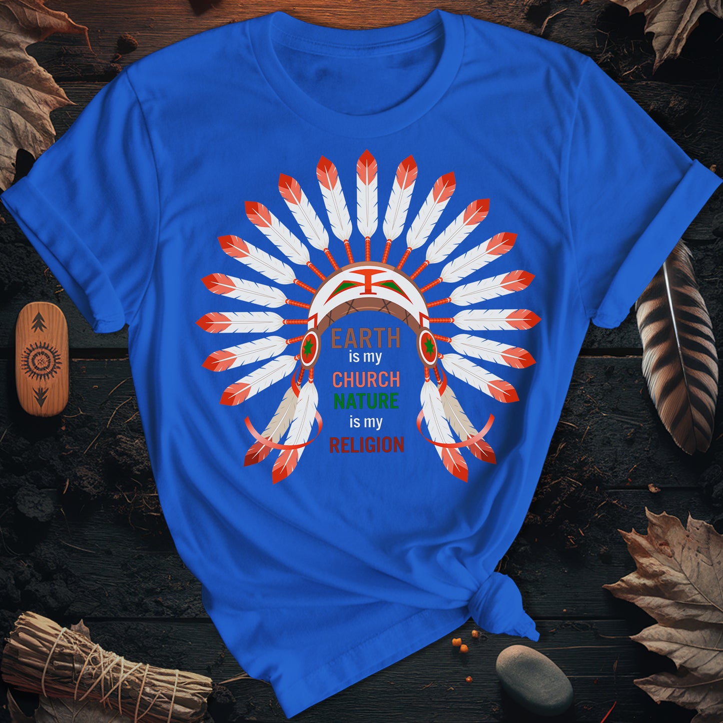 Earth Is My Church T-Shirt