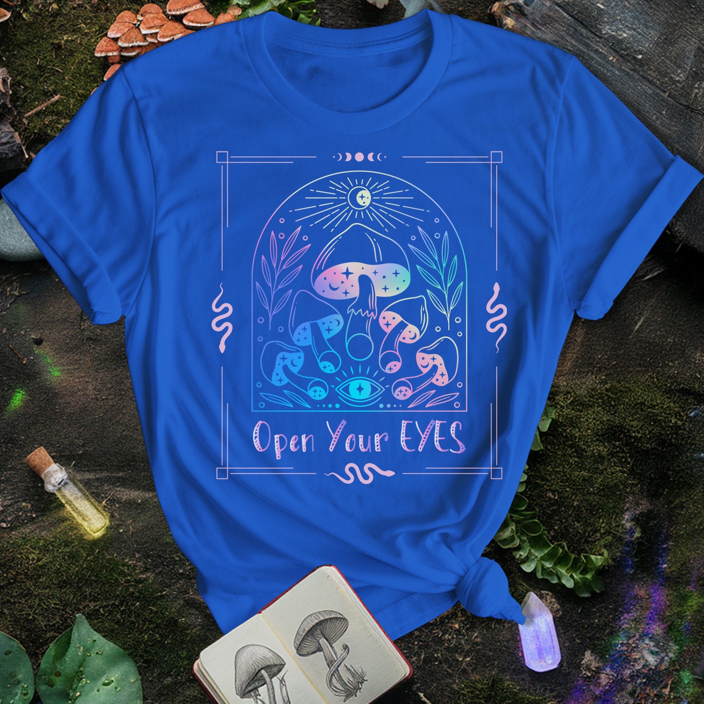 Open Your Eyes Mushrooms T-Shirt