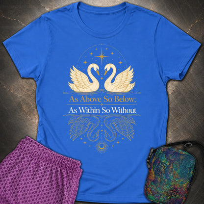 As Above So Below Swans - As Above So Below Swans Womens T-Shirt - Royal