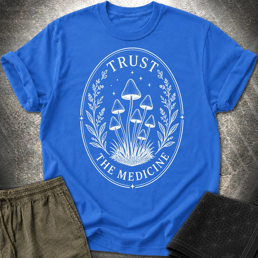Trust The Medicine Mushroom T-Shirt - Trust The Medicine Mushroom T-Shirt - Royal