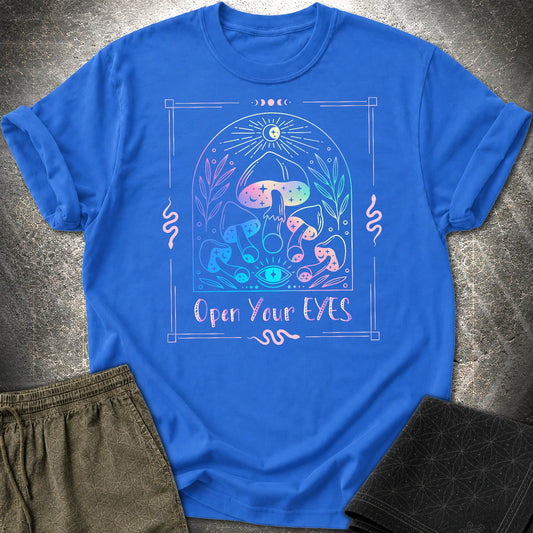 Open Your Eyes Mushrooms T-Shirt - Open Your Eyes Mushrooms T-Shirt - Royal