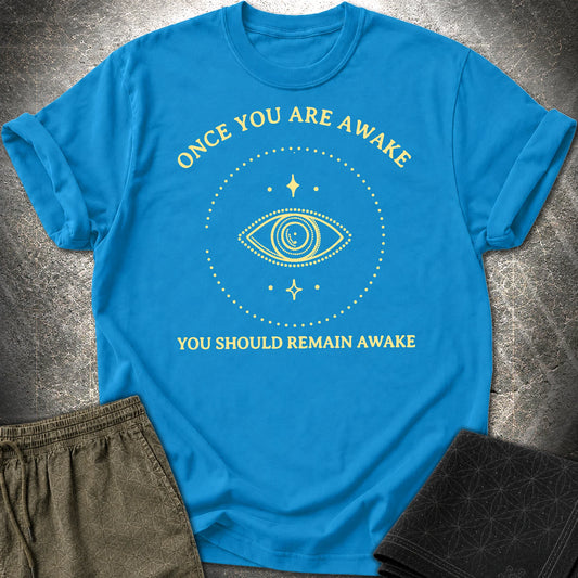 Remain Awake T-Shirt - Remain Awake T-Shirt - Sapphire